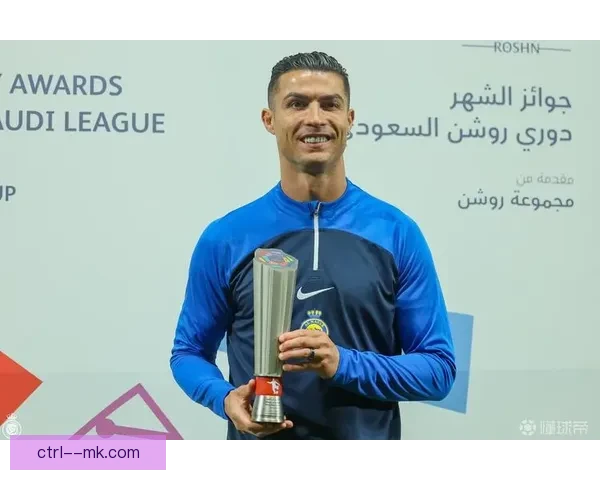 C罗荣耀加冕沙特联赛金靴再创进球传奇